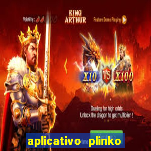 aplicativo plinko paga mesmo